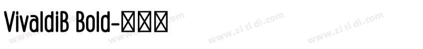 VivaldiB Bold字体转换